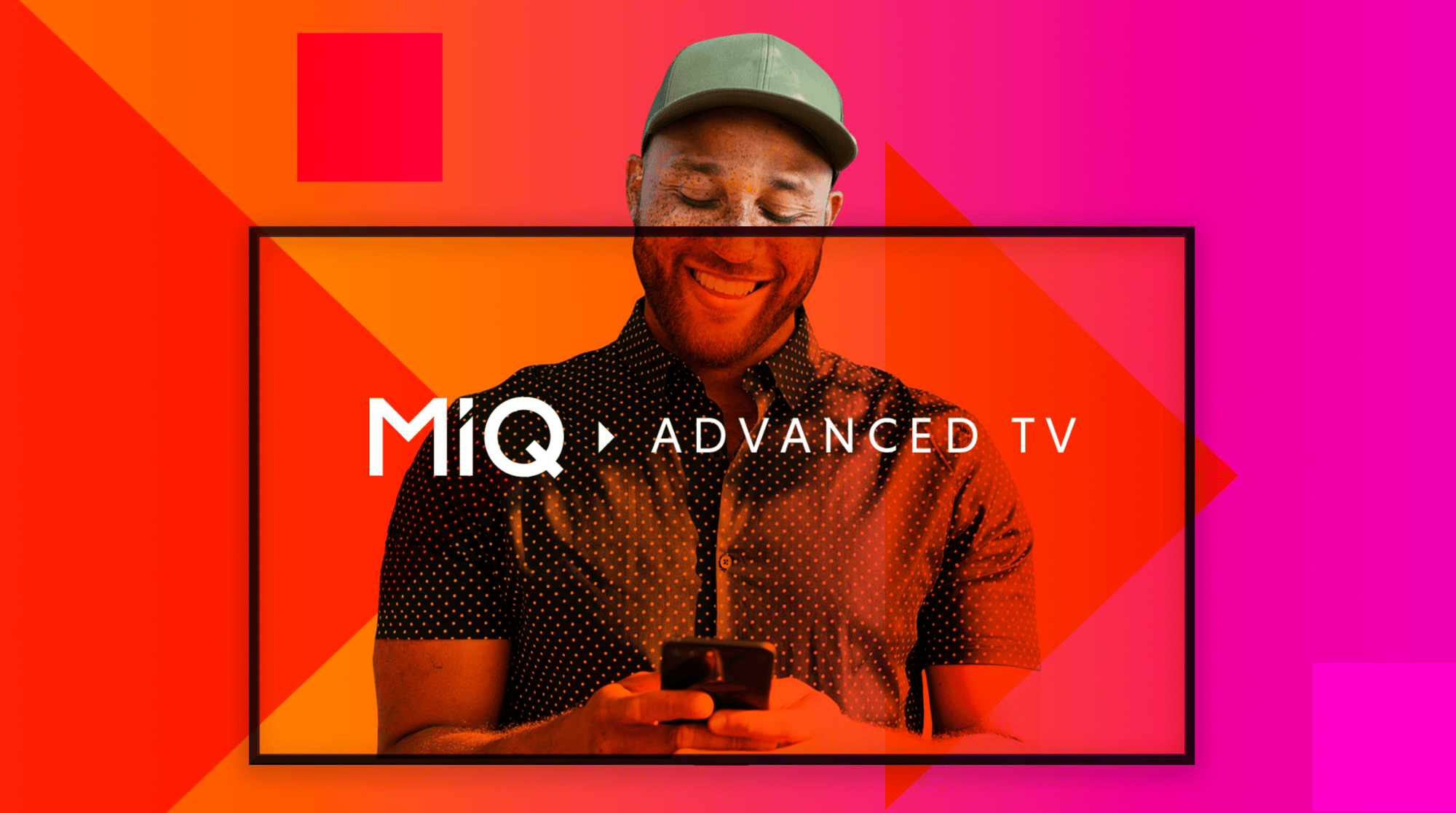 MiQ Advanced TV